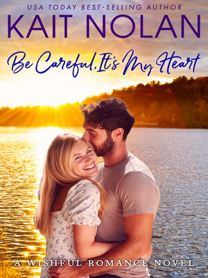 cover image of Be Careful, It's My Heart